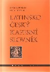 Latinsko-český kapesní slovník - Jiří A. Čepelák,Hans H. Orberg