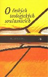 O eskch teologickch souasncch - Michal Altrichter
