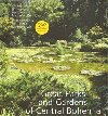Great Parks and Gardens of Central Bohemia - Ji Kupka,Michaela Lenikov,Ivan Vorel