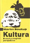 Kultura - Martin Soukup
