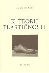 K teorii plastinosti - Petr Rezek