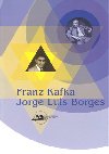 Franz Kafka. Jorge Luis Borges - 