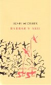 Barbar v Asii - Henri Michaux