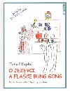 O jezevci a flace Bung Gong - Tom Kepka