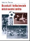 Branki fotbalovch mistrovstv svta - Vtzslav lechta