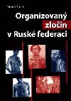 Organizovan zloin v rusk federaci - Tom md