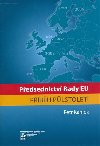 Pedsednictv Rady EU - pbh plstolet - Petr Kaniok