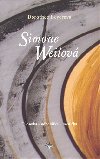 Simone Weilov - Filosofka  odborka  mystika - Dorothee Beyerov