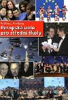 Evropsk unie pro stedn koly - Vt Dokal,Petr Kaniok