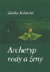 Archetyp vody a eny - Zdeka Kalnick