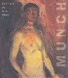 Edvard Munch. Bt sm. Obrazy-Denky-Ohlasy - Otto M. Urban