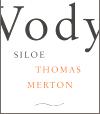 Vody Siloe - Thomas Merton