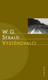 Vysthovalci - W. G. Sebald
