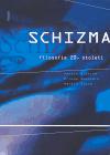 Schizma filosofie 20. stolet - Martin Nitsche,Prokop Sousedk,Martin imsa