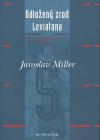 Odloen zrod Leviatana - Jaroslav Miller