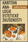 Kantova analogie estetick zkuenosti - Jindich Karsek