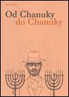 Od Chanuky do Chanuky - Leo Pavlt