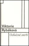 Ochočené smrti - Viktorie Rybáková