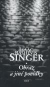 Obraz a jin povdky - Isaac Bashevis Singer