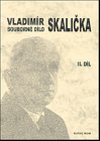 Souborn dlo Vladimra Skaliky - 2. dl (1951-1963) - Frantiek ermk