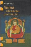 Suma tibetskho psemnictv - Josef Kolma