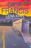 CENA KRVE - Dick Francis