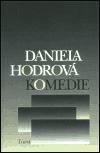 Komedie - Daniela Hodrov