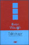 Slokapr - Evelyn Waugh