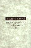 Studie z patristiky a scholastiky II - Lenka Karfkov
