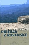 Pzrak z Rovensk - Drago Janar