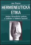 Hermeneutick etika - Jan Payne