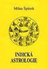 Indick astrologie - Milan prek