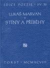 Stny a pbhy - Luk Marvan