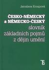 esko-nmeck a nmecko-esk slovnk zkladnch pojm z djin umn - Jaroslava Kroupov