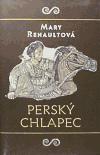 Persk chlapec - Mary Renaultov