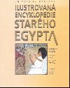Ilustrovan encyklopedie starho Egypta - Ladislav Bare,Betislav Vachala,Miroslav Verner