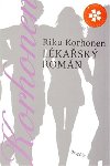 Lékařský román - Riku Korhonen