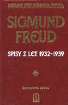 Spisy z let 1932-1939 - Sigmund Freud