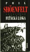 Feck lska - Phil Shenfelt