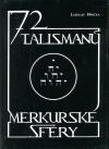 72 talisman merkursk sfry - Ladislav Mouka