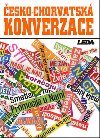 ČESKO-CHORVATSKÁ KONVERZACE - Karel Jirásek