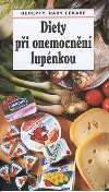 Diety pi onemocnn lupnkou - Miloslava Moskalykov; Jaroslav Hejzlar