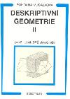 Deskriptivn geometrie II. pro 2.r. SP stavebn - Muslkov Bohdana