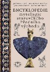 ENCYKLOPEDIE MYTOLOGIE STAROVKHO PEDNHO VCHODU - Ji Proseck