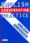 ENGLISH CONVERSATION PRACTICE - Vlasta Rejtharov; Pavel Rak