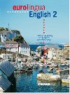 Eurolingua English 2 - uebnice - Andrew Littlejohn; Svatava Heinlov