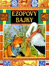 EZOPOVY BAJKY - Ezop