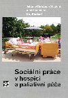 Sociální práce v hospici a paliativní péče - Johann Christoph Student