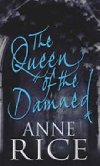 The Queen of the Damned - Rice Anne