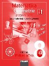 Matematika 8 pro Z a vcelet gymnzia - Geometrie - pracovn seit - Helena Binterov; Eduard Fuchs; Pavel Tlust
